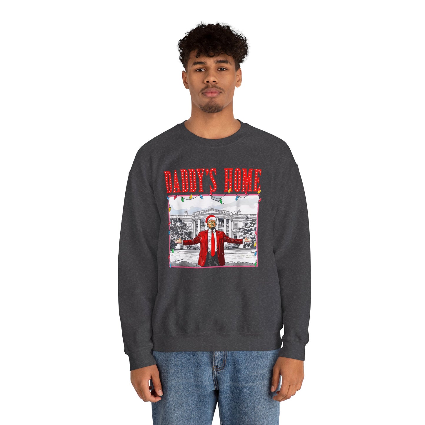 Trump Daddy’s Home Sweatshirt – Unisex Patriotic Hoodie