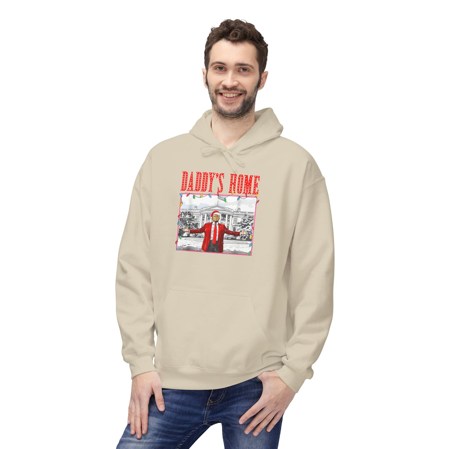 Daddy’s Home Trump Unisex Hoodie