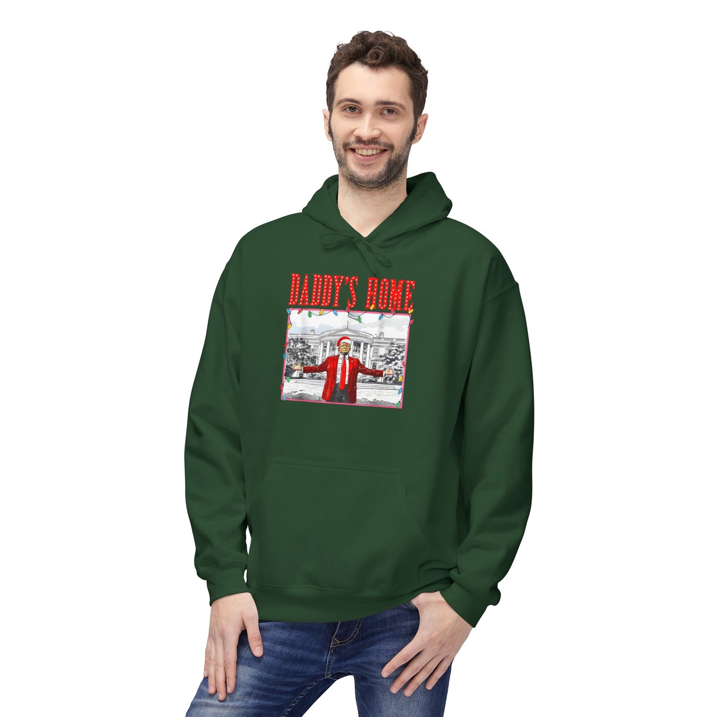 Daddy’s Home Trump Unisex Hoodie