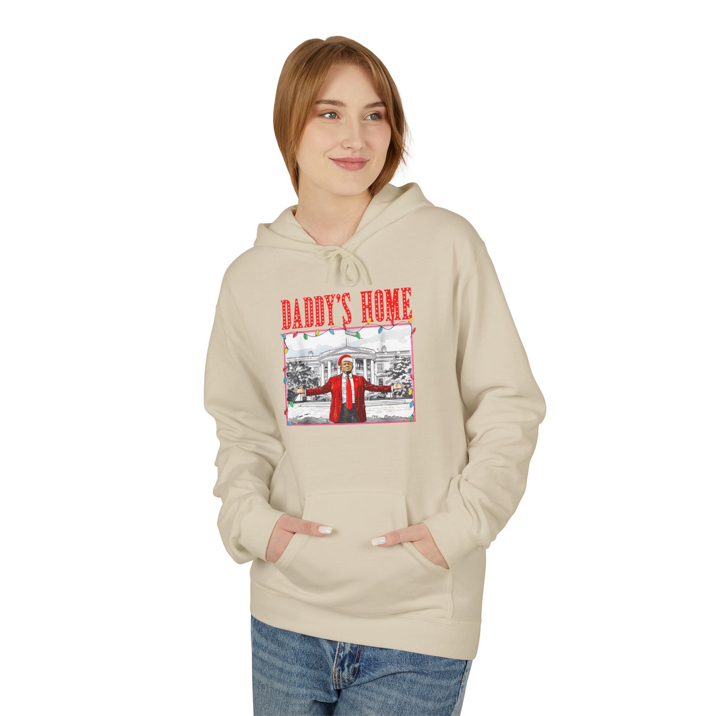 Daddy’s Home Trump Unisex Hoodie