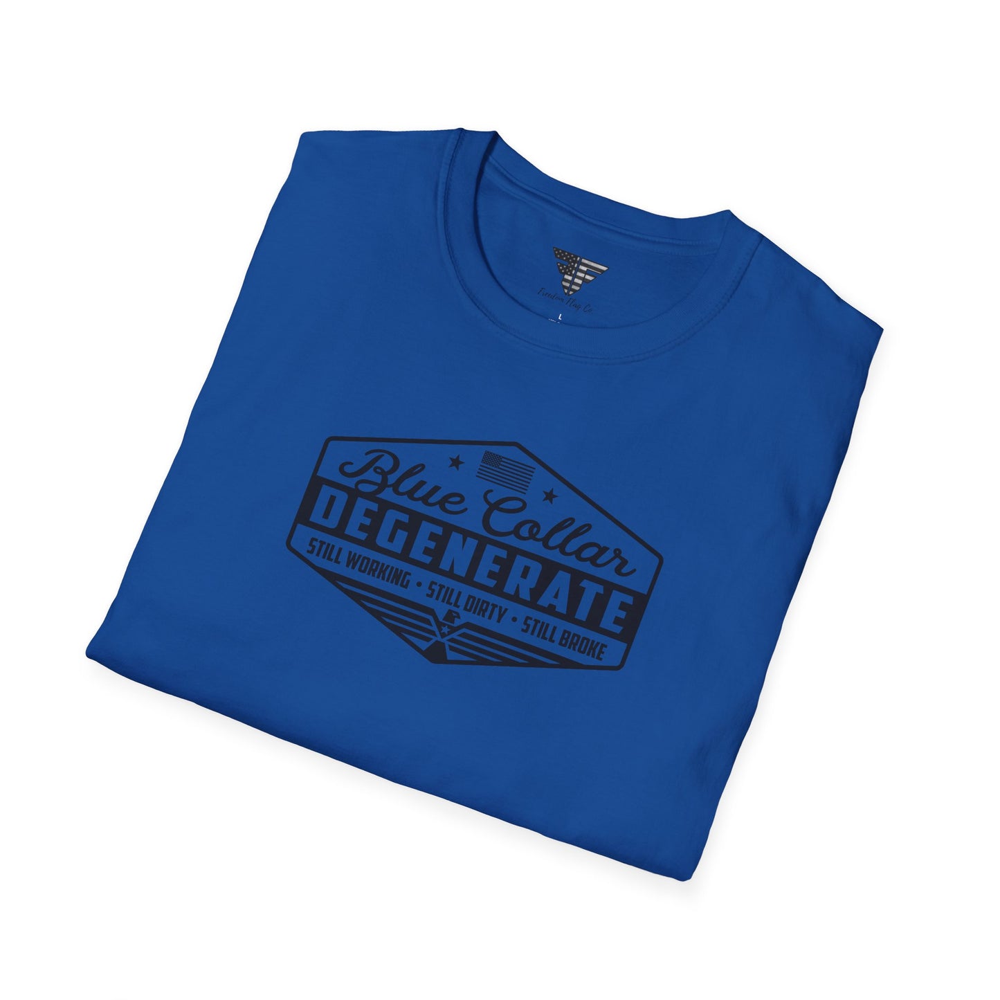 Blue Collar Degenerate T-Shirt – Rugged Distressed Graphic Tee for Hardworking Men