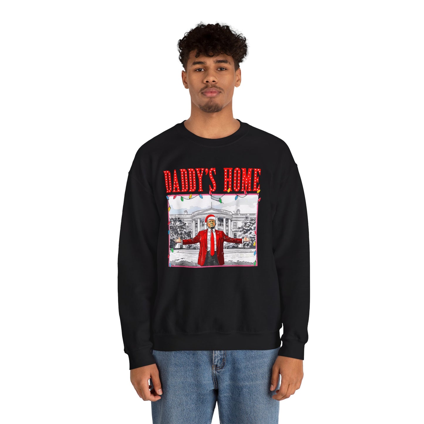Trump Daddy’s Home Sweatshirt – Unisex Patriotic Hoodie