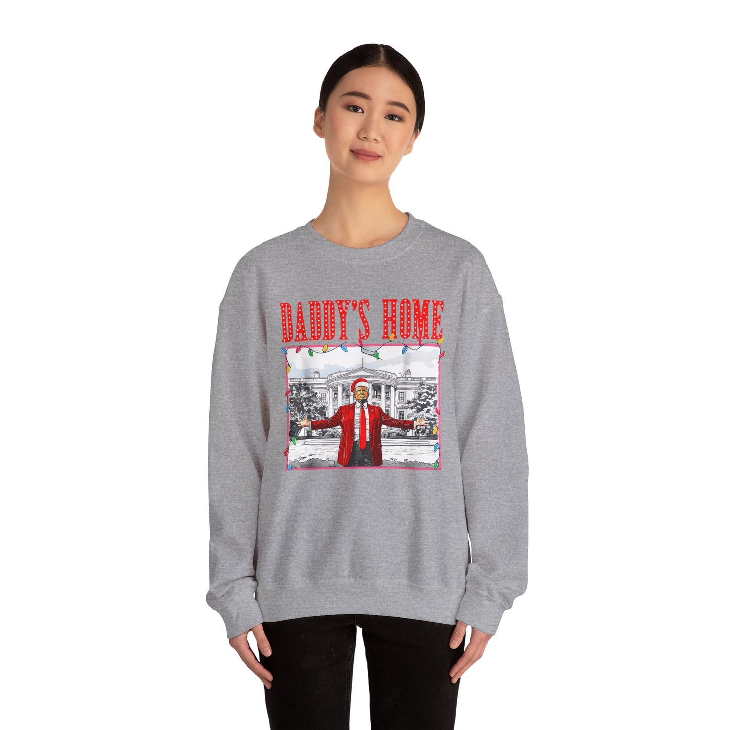 Trump Daddy’s Home Sweatshirt – Unisex Patriotic Hoodie