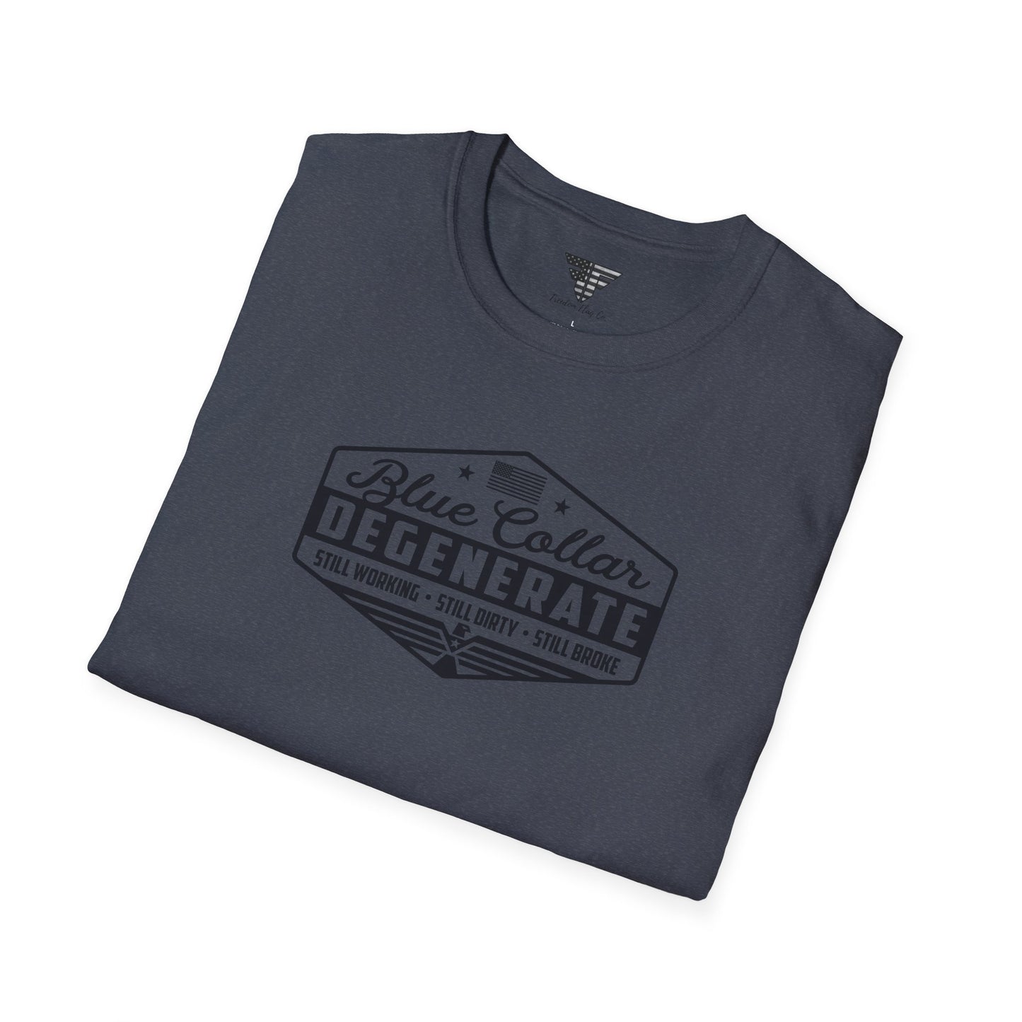 Blue Collar Degenerate T-Shirt – Rugged Distressed Graphic Tee for Hardworking Men
