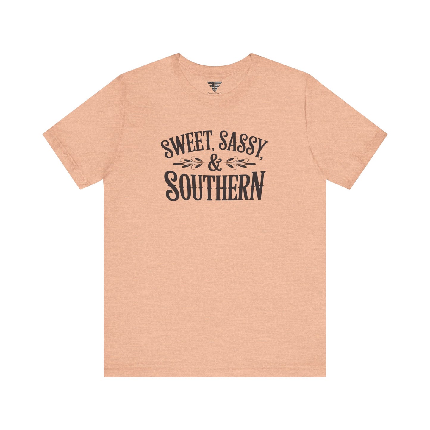 Sweet, Sassy & Southern Tee – Stylish Southern Charm Graphic T-Shirt