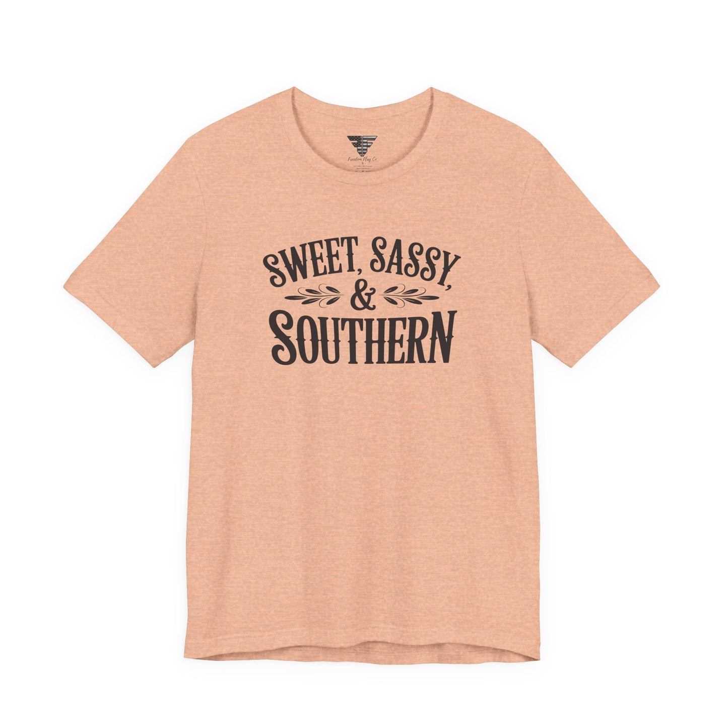 Sweet, Sassy & Southern Tee – Stylish Southern Charm Graphic T-Shirt