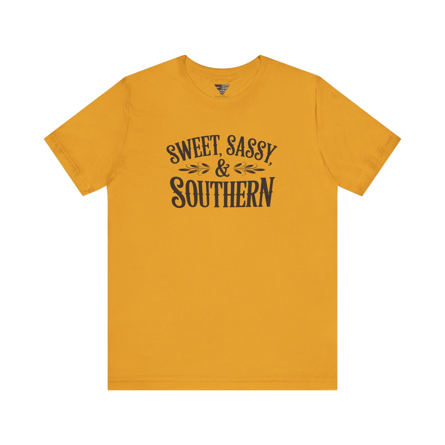 Sweet, Sassy & Southern Tee – Stylish Southern Charm Graphic T-Shirt