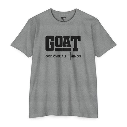 GOAT God Over All Things Unisex Faith Tee