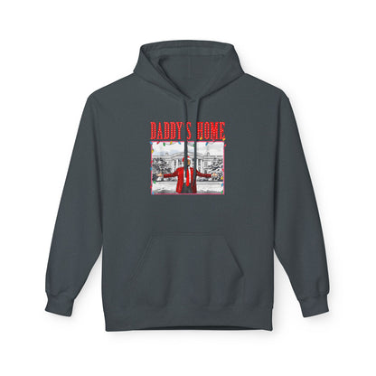 Daddy’s Home Trump Unisex Hoodie