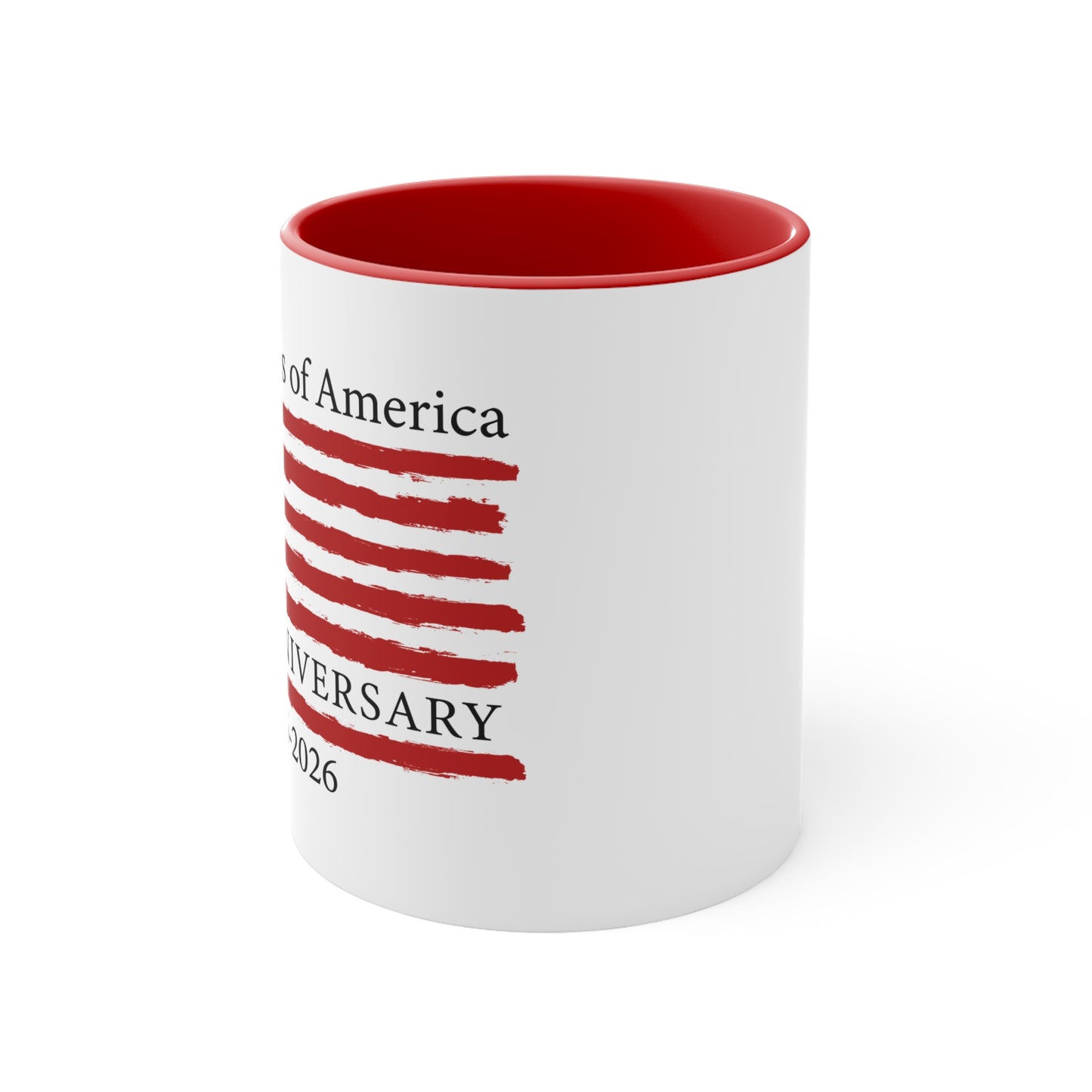 White mug with red interior and handle, featuring a design of the American flag and text on a white background.