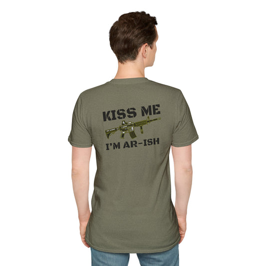 "Kiss Me I’m AR-ish" T-Shirt Unisex