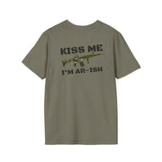 Kiss Me I'm AR-ish T-Shirt for Unisex Fun and Style