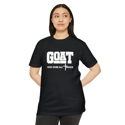 GOAT God Over All Things Unisex Faith Tee