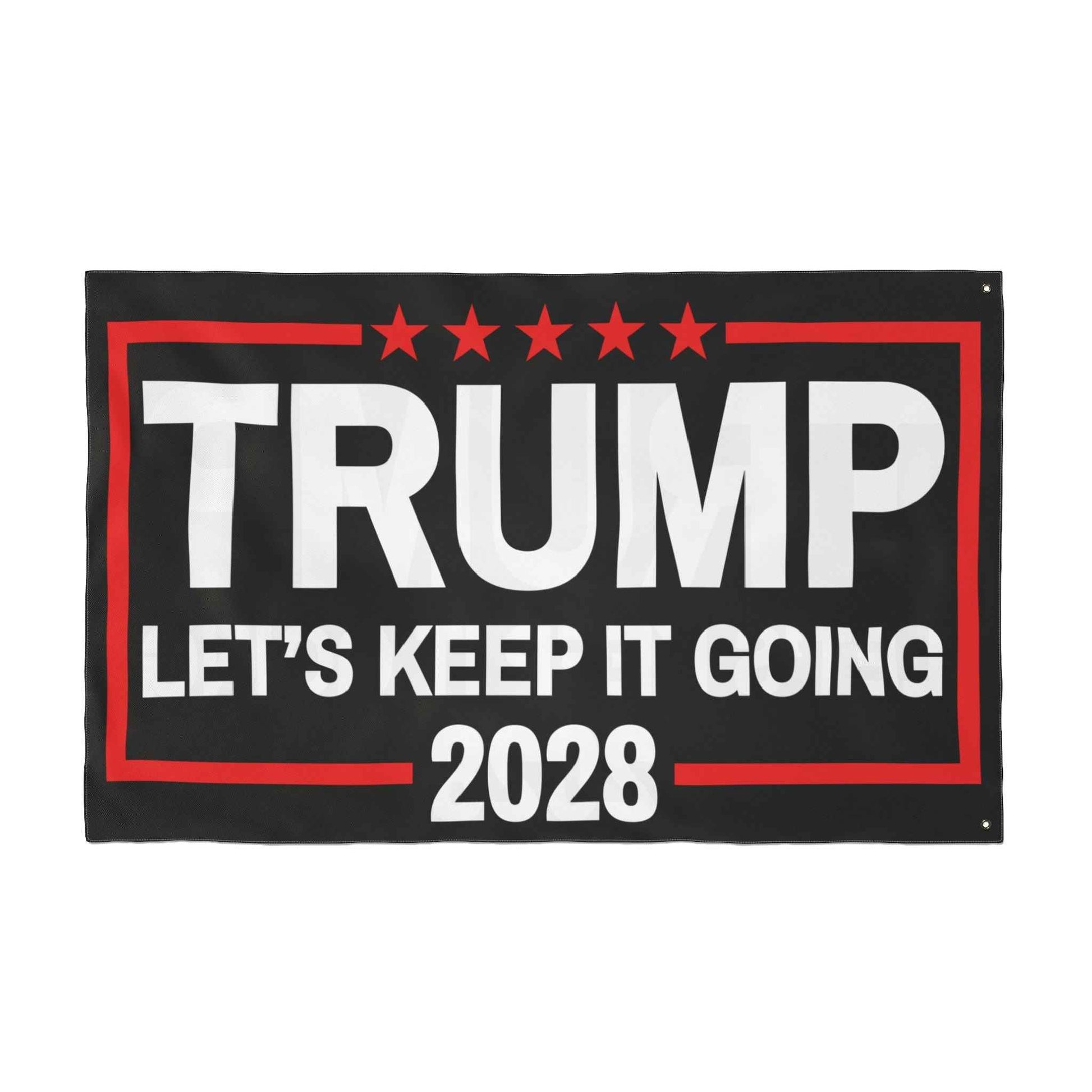 Trump 2028 Double-Sided Flag – Let’s Keep It Going