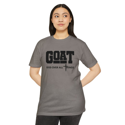 GOAT God Over All Things Unisex Faith Tee