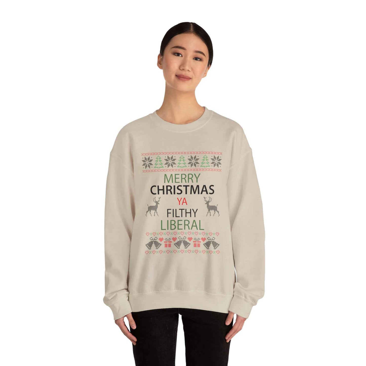 Merry Christmas Ya Filthy Liberal Sweatshirt – Funny Ugly Christmas Sweater