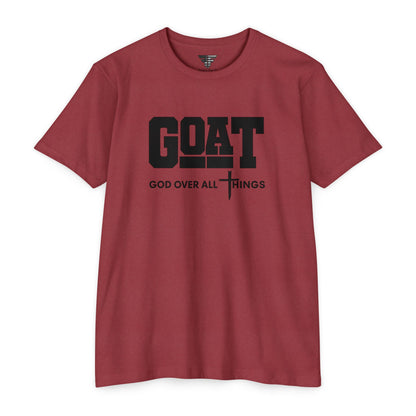 GOAT God Over All Things Unisex Faith Tee
