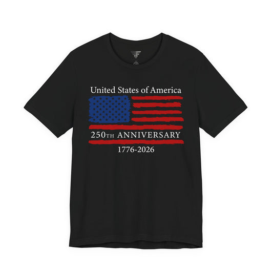 250th Anniversary USA Flag T-Shirt (1776–2026) – Made in USA Patriotic American Shirt