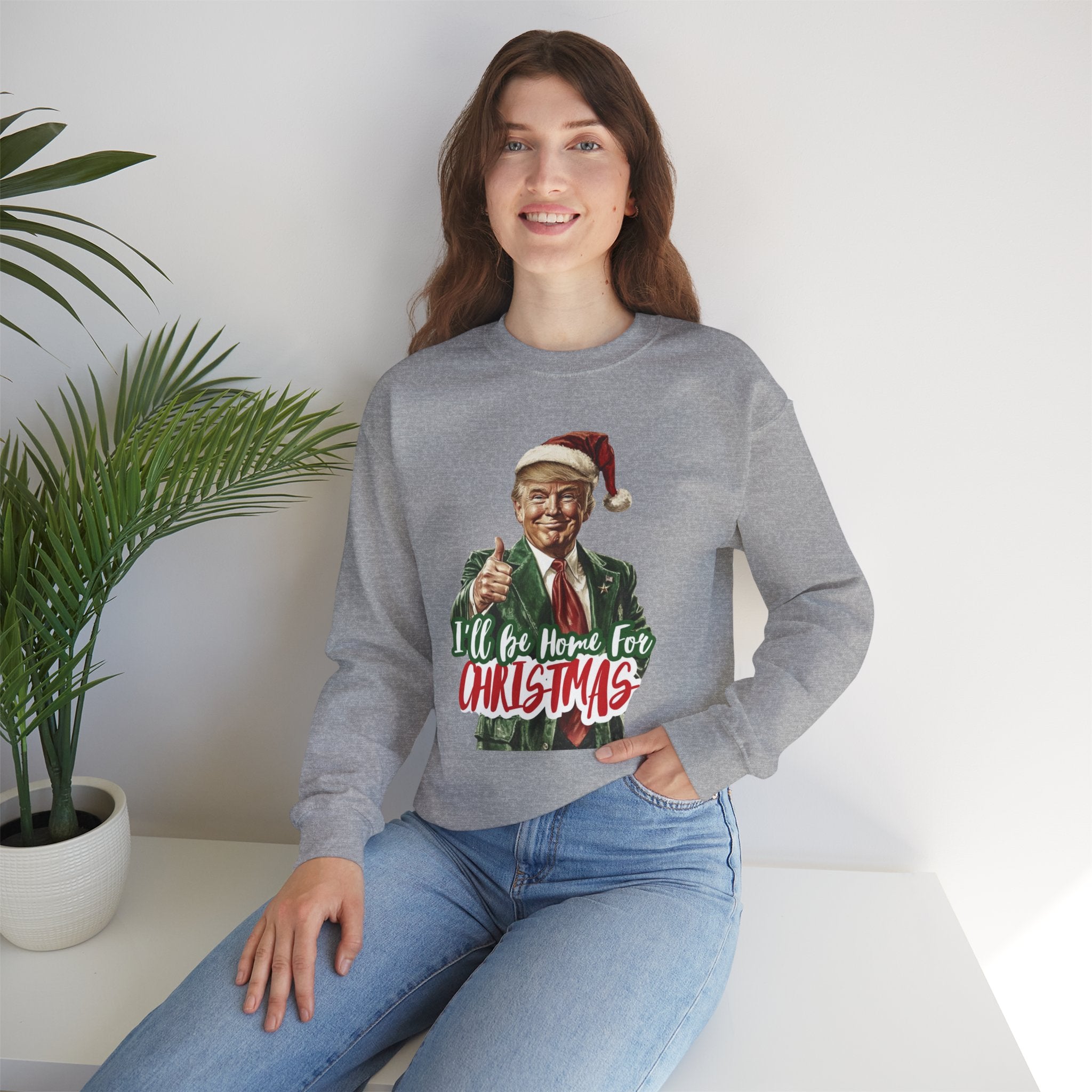 "I'll Be Home for Christmas" Crewneck Sweatshirt