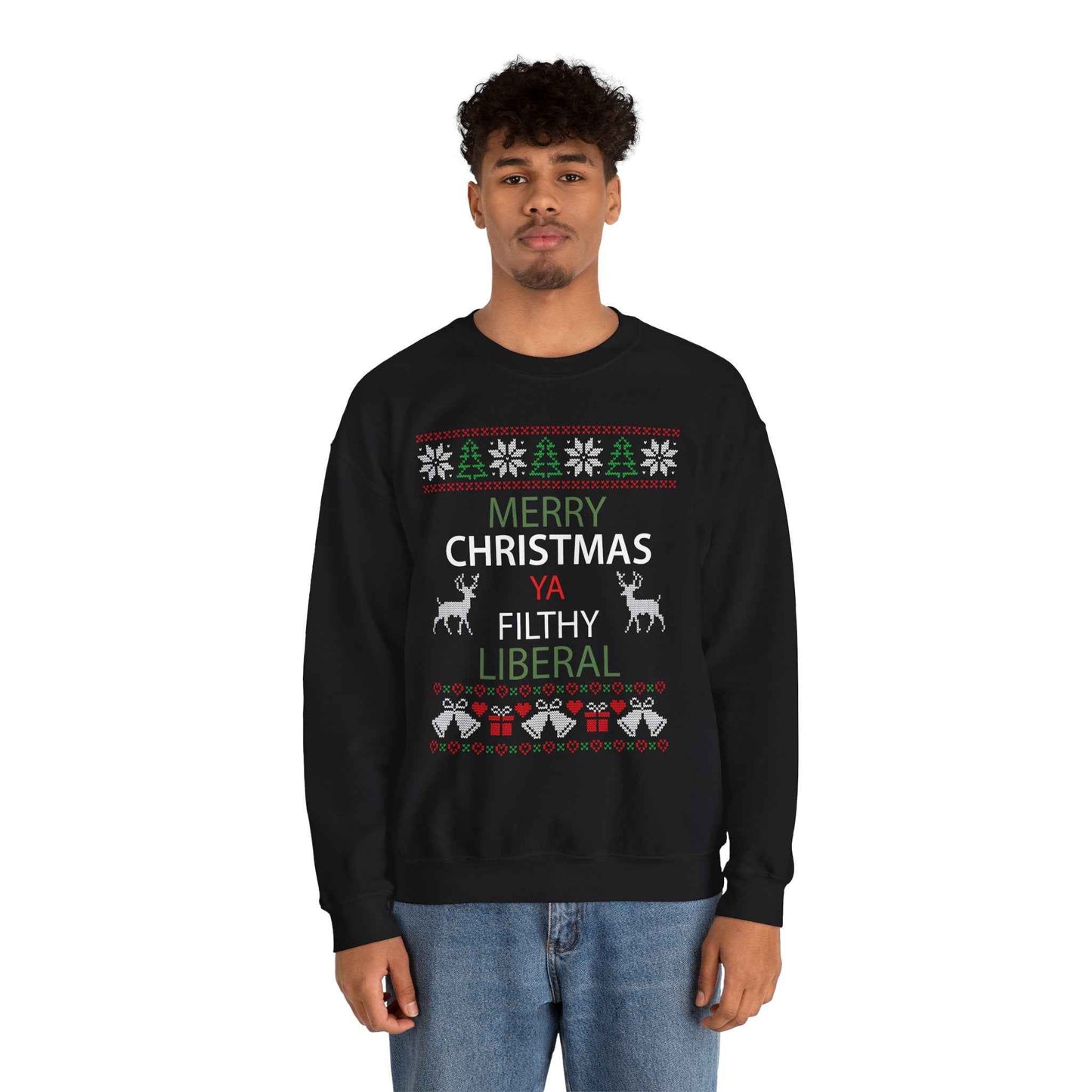 Merry Christmas Ya Filthy Liberal Sweatshirt – Funny Ugly Christmas Sweater