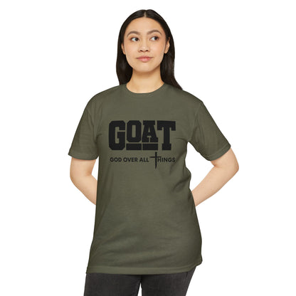 GOAT God Over All Things Unisex Faith Tee