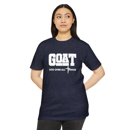 GOAT God Over All Things Unisex Faith Tee