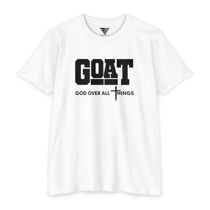 GOAT God Over All Things Unisex Faith Tee