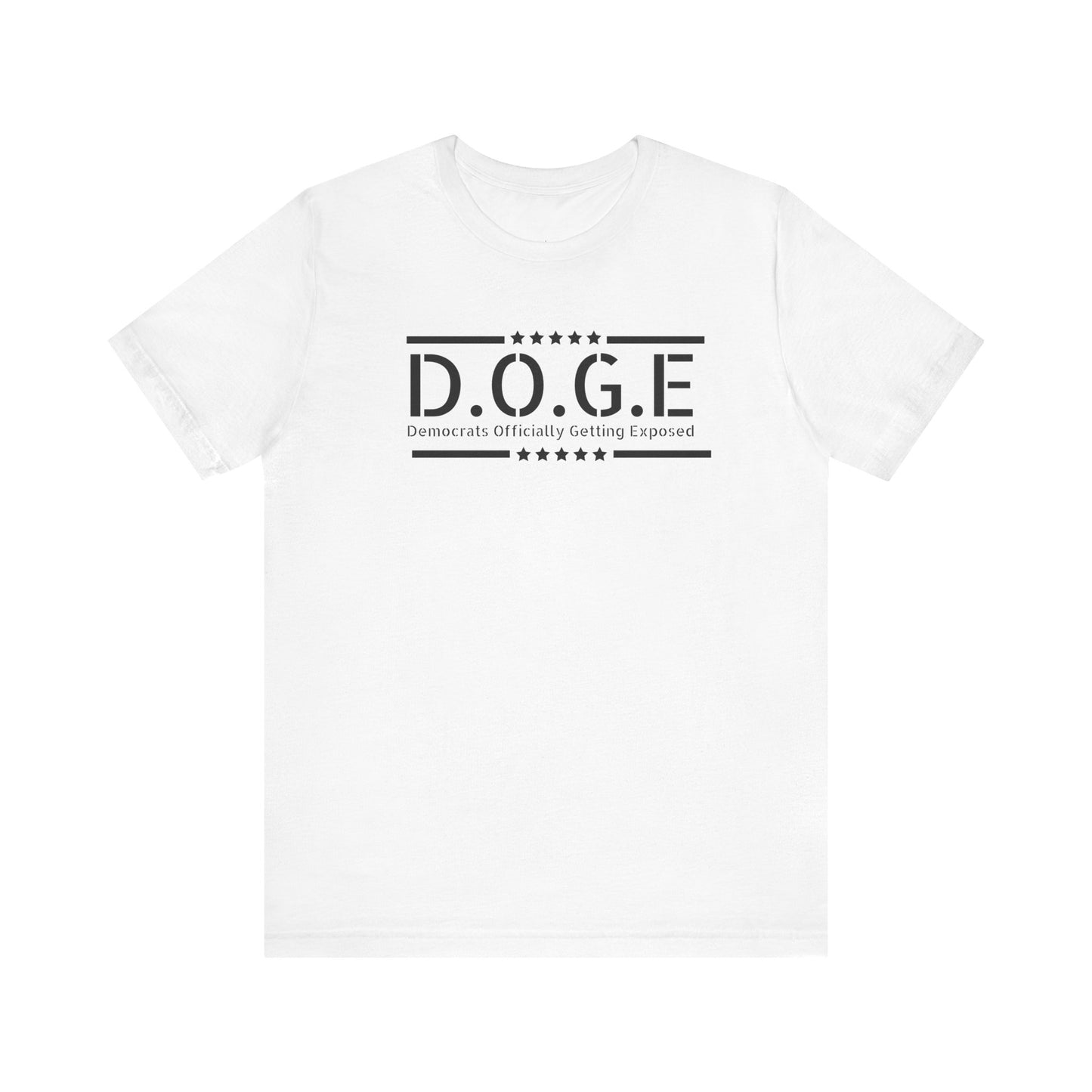 D.O.G.E Unisex T-Shirt – Democrats Officially Getting Exposed