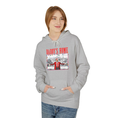 Daddy’s Home Trump Unisex Hoodie