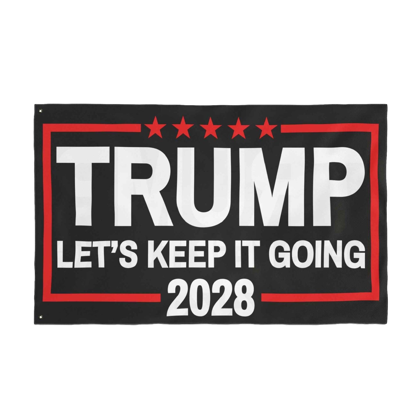 Trump 2028 Double-Sided Flag – Let’s Keep It Going