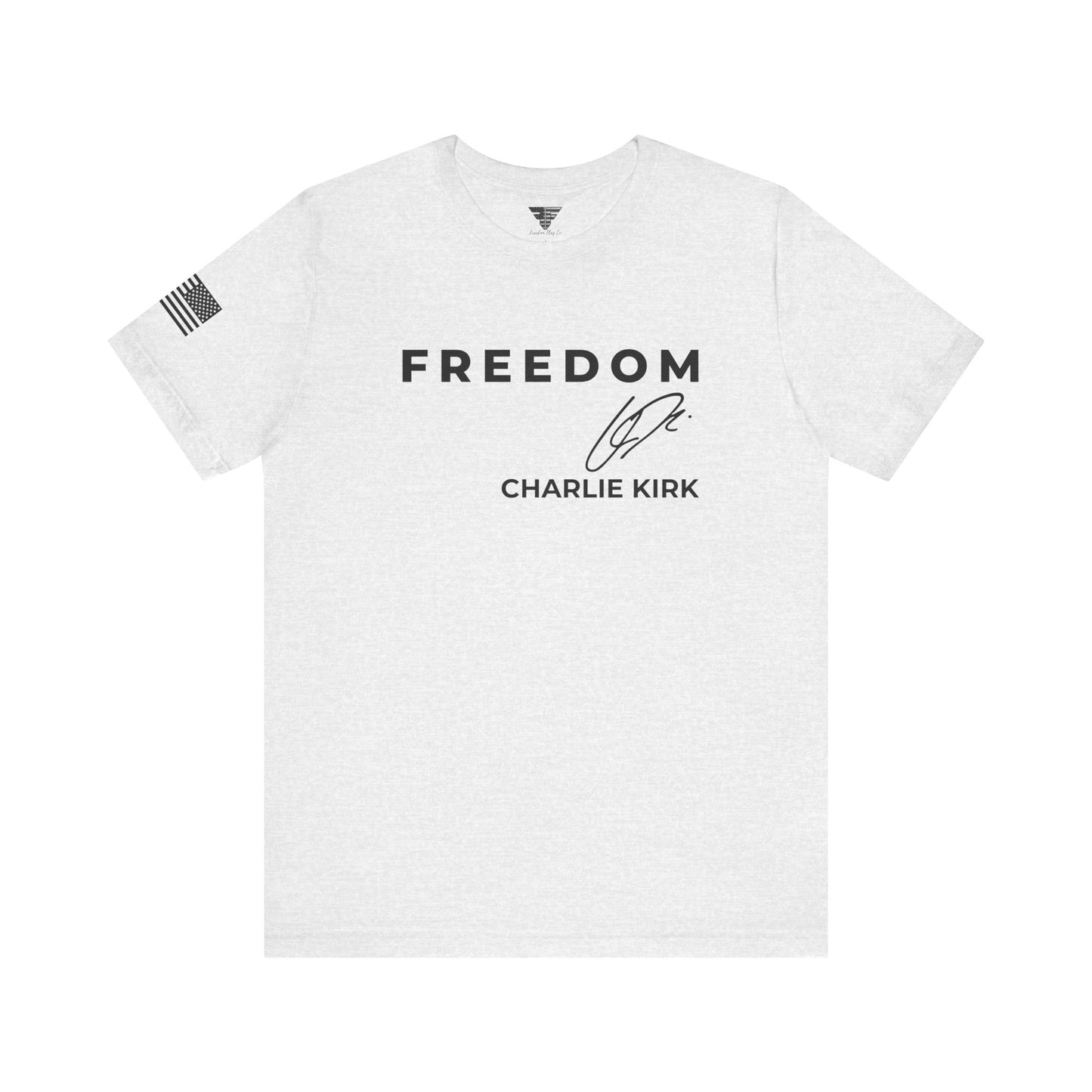 Premium Charlie Kirk Signature T-Shirt – Unisex Patriotic Freedom T-Shirt Turning Point USA