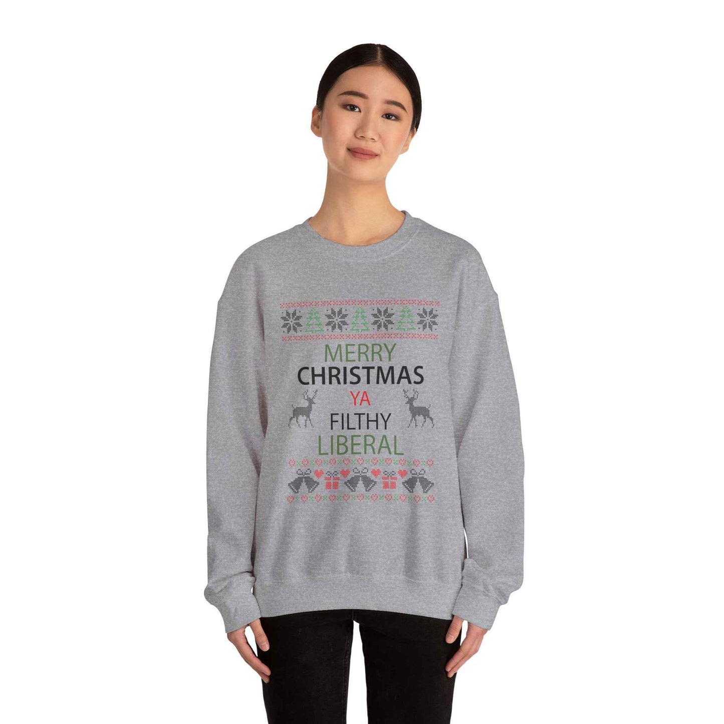 Merry Christmas Ya Filthy Liberal Sweatshirt – Funny Ugly Christmas Sweater