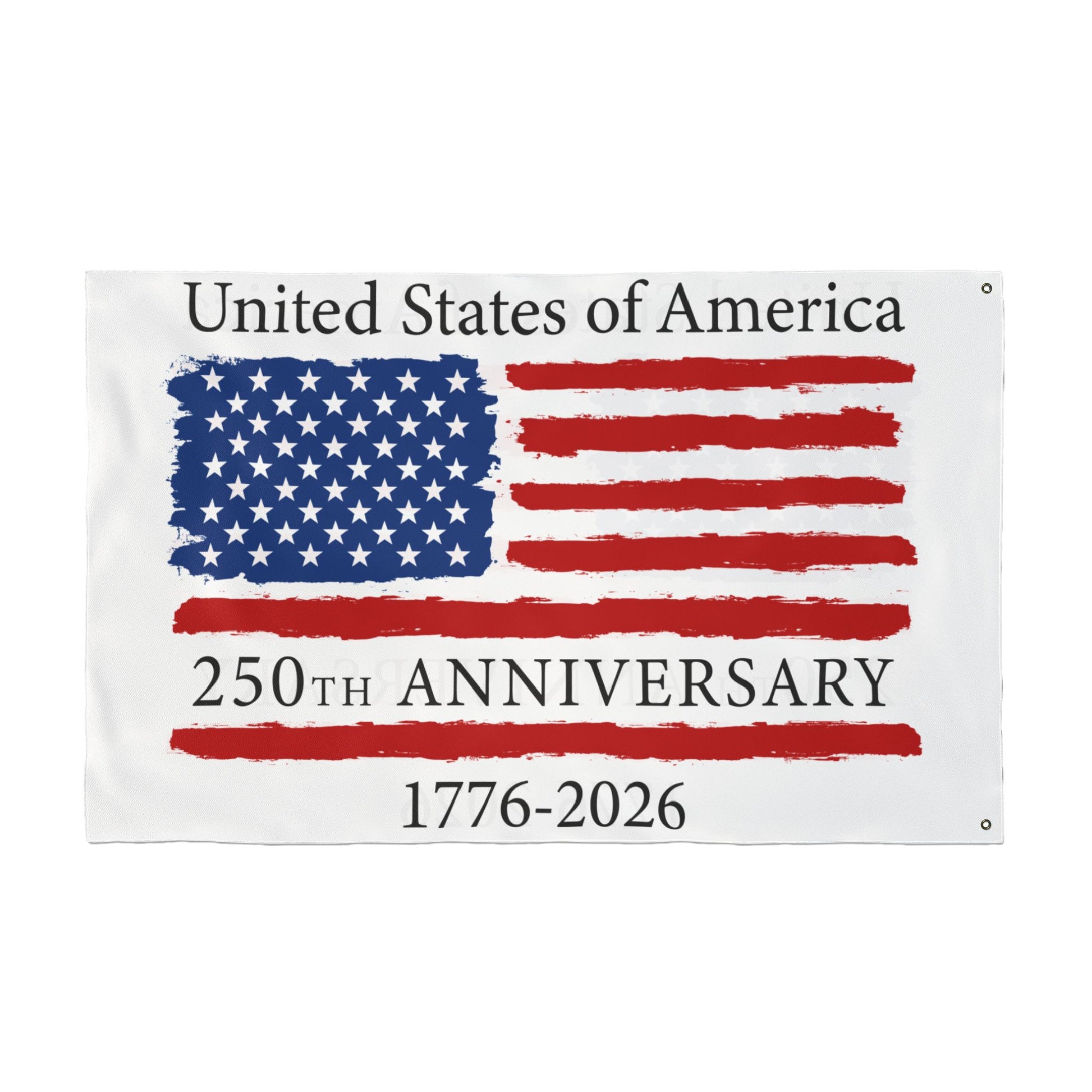 Flag with 'United States of America 250th Anniversary 1776-2026' text on a white background