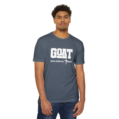 GOAT God Over All Things Unisex Faith Tee