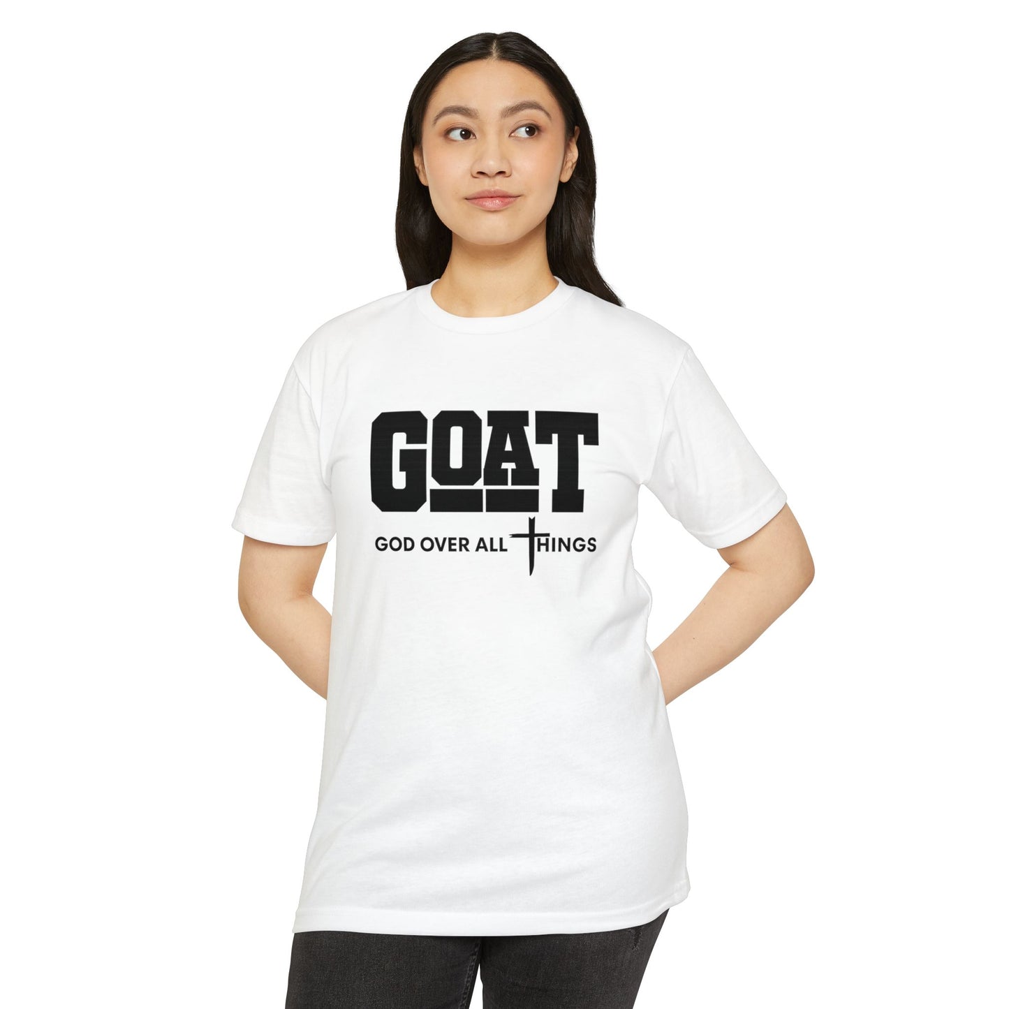 Person wearing a white t-shirt with 'GOAT God Over All Things' text on a white background