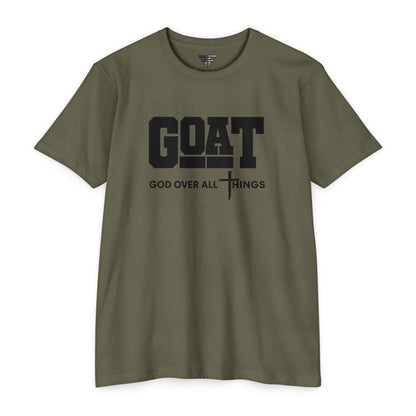 GOAT God Over All Things Unisex Faith Tee