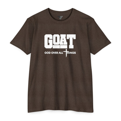 GOAT God Over All Things Unisex Faith Tee