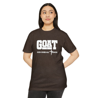 GOAT God Over All Things Unisex Faith Tee