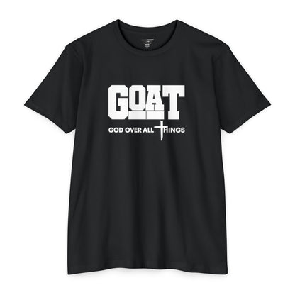 GOAT God Over All Things Unisex Faith Tee