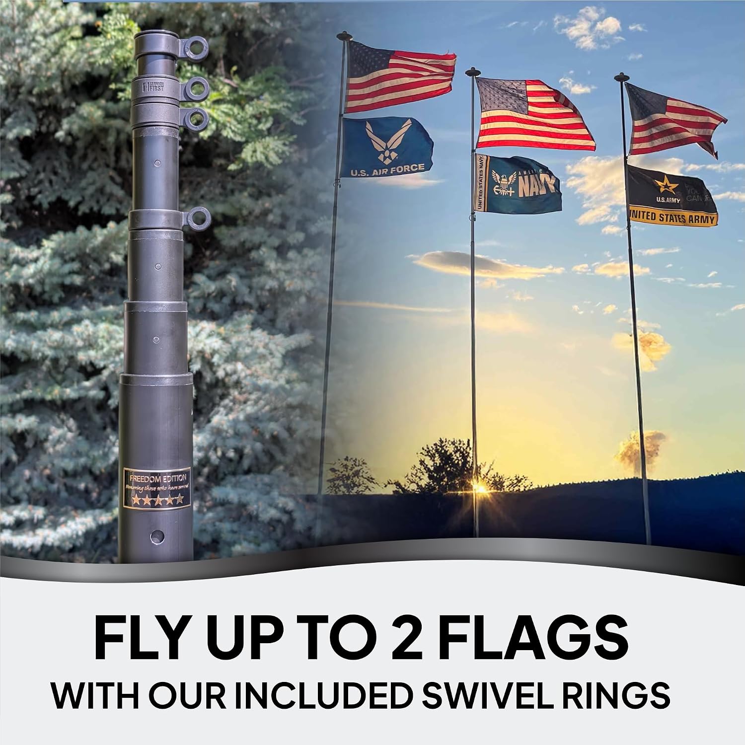 A telescopic flagpole shown close-up on the left, with a split background showing trees at left and a sunset sky with multiple flags on the right. Large text at the bottom reads 'FLY UP TO 2 FLAGS WITH OUR INCLUDED SWIVEL RINGS'.