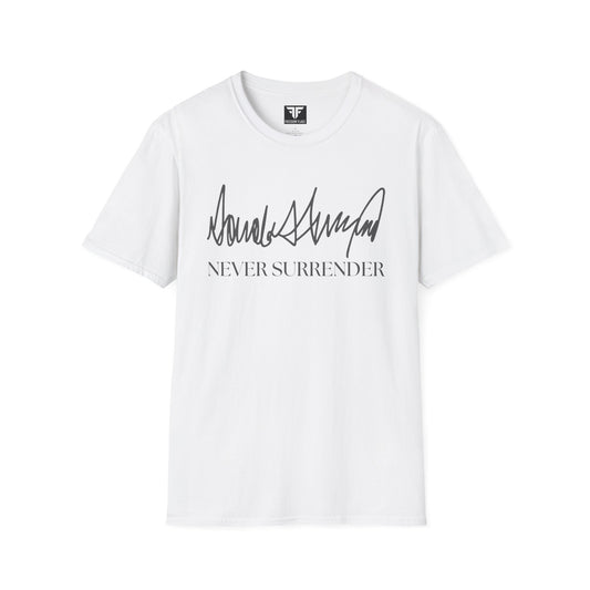 Never Surrender Signature Unisex T-Shirt featuring a bold patriotic design, perfect for showcasing resilience and style for all.